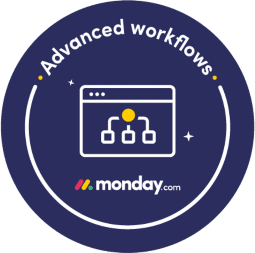 Monday.com Advanced workflow certified badge